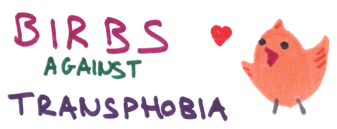 A Sticker which reads: Birbs Against Transphobia